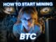 Beginner's Guide: How to Start Bitcoin Mining