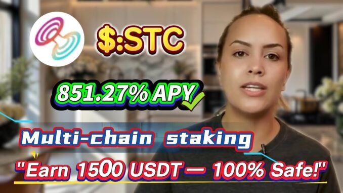 Earn 851.27% Annual Yield with STC Staking! Simple, No-Risk Mining Guide