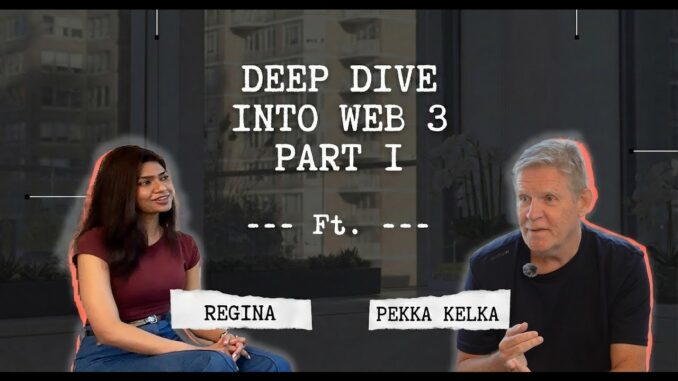 Pekka Kelkka: From Web2 to Web3 – How Beginners Should Enter Crypto & Blockchain in 2025.