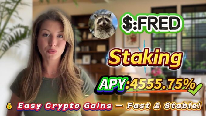 🧠 Solana staking for beginners — real FRED mining with stable 4555.75% APY returns!