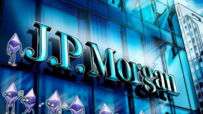 Why JPMorgan Put a Tokenized Money Market Fund on Ethereum