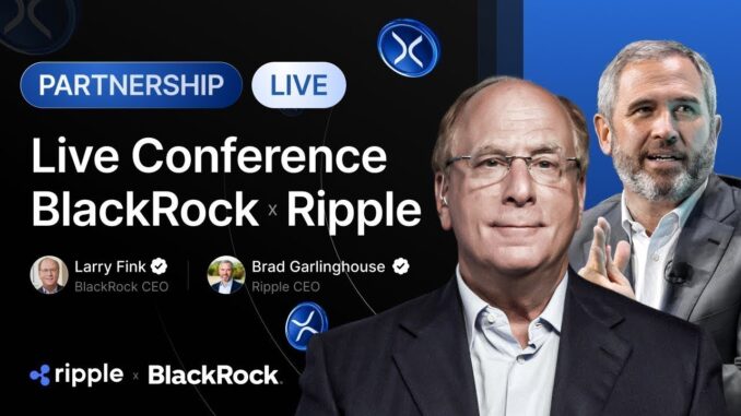LIVE: Ripple Leads Massive Tokenization Move with BlackRock - Game Changer for XRP Holders!