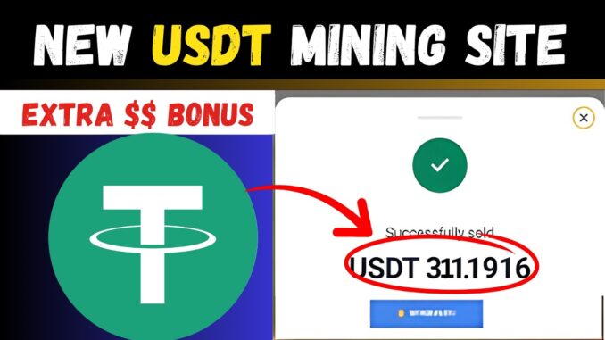 New Free USDT Mining 2026 🤑 | Crypto Mining | Cloud Mining Site | Mining
