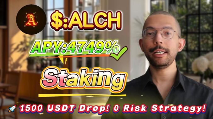 🚀 Solana zero-risk mining tutorial — real ALCH staking with 4749.43% APY rewards delivered!