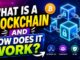 WHAT IS BLOCKCHAIN? (EXPLAINED FOR BEGINNERS)